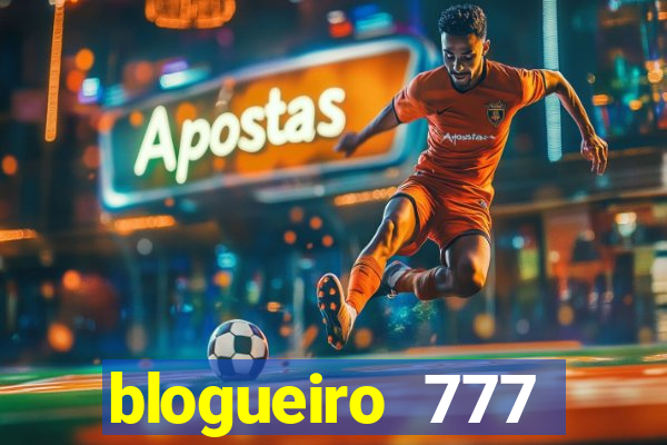 blogueiro 777 plataforma login